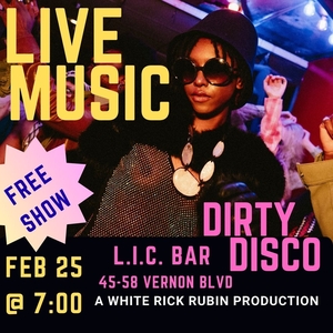 DIRTY DISCO @ LIC Bar