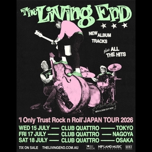 The Living End Nagoya Tickets, Club Quattro Nagoya Jul 17, 2026
