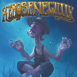 Kerosene Willy Tickets, Tour Dates and Concert