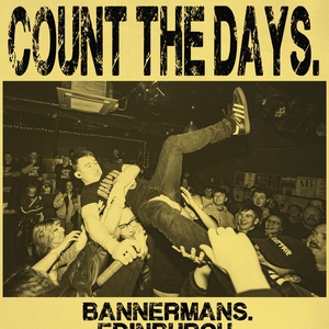 Count The Days @ Bannerman's