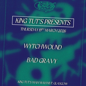 wytchwound @ King Tuts Wah Wah Hut