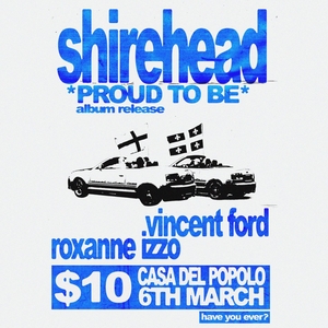 Shirehead @ Casa Del Popolo