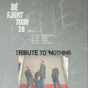 Tribute to Nothing @ WUK