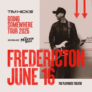 The Martin Boys @ Fredericton Playhouse