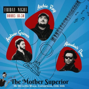 Alasdair Dow @ The Mother Superior