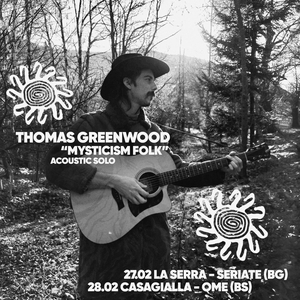 Thomas Greenwood @ Casa Gialla