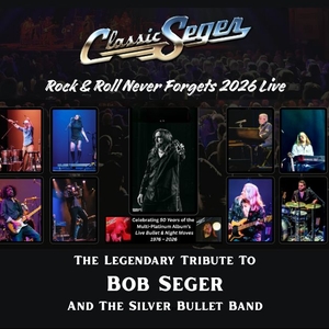 Classic Seger Tickets, Tour Dates and Concerts