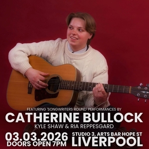 Catherine Bullock @ Liverpool Arts Bar