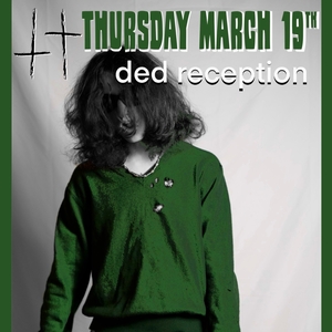 ded reception @ Amityville Music Hall