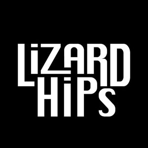 Lizard Hips