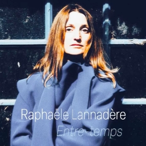 L - Raphaele Lannadere Tickets, Tour Dates and Concert