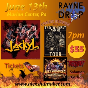 Alex Shumaker & The Degenerates opening for JACKYL & Creed Fisher Rayne Drop Inn