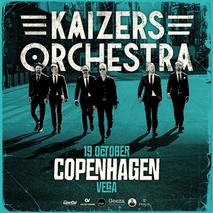 Kaizers Orchestra Tickets, Tour Dates and Concerts