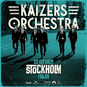 Kaizers Orchestra Tickets, Tour Dates and Concerts