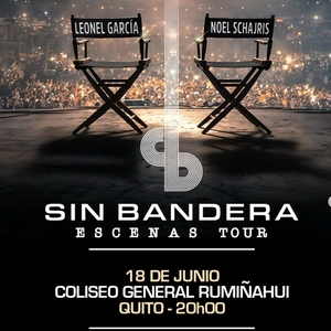 Sin Bandera Quito Tickets, Coliseo General Rumiñahui Jun 18, 2026 ...