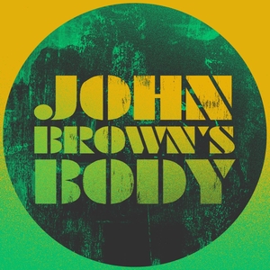 John Brown's Body Tickets, Tour Dates and Concert