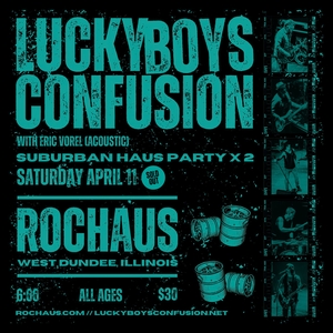 Lucky Boys Confusion West Dundee Tickets, Rookies RocHaus Apr 11
