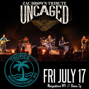Uncaged: Zac Brown Tribute