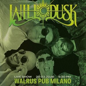 Will O'Dusk @ The Walrus Pub Milano