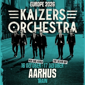 Kaizers Orchestra Tickets, Tour Dates and Concerts