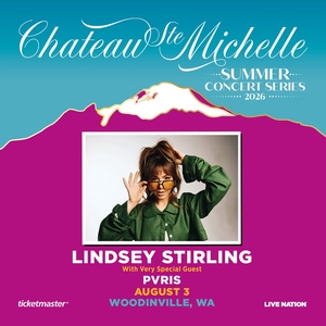 Lindsey Stirling Woodinville Tickets, Chateau Ste. Michelle Winery