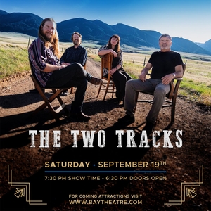 The Two Tracks Tickets, Tour Dates and Concerts