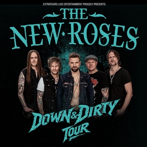The New Roses Tickets, Tour Dates and Concerts