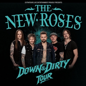 The New Roses Tickets, Tour Dates and Concerts