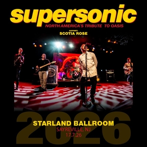 SuperSonic - North America's Tribute To OASIS Sayreville Tickets