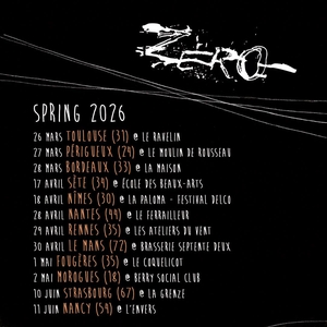Zëro Tickets, Tour Dates and Concerts