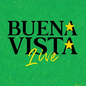 Buena Vista Live Tickets, Tour Dates and Concerts
