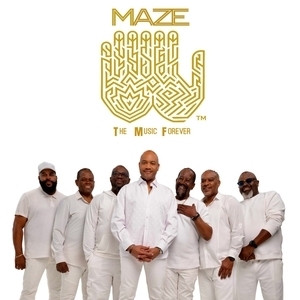 MAZE "The Music Forever"