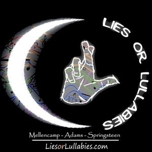 Lies or Lullabies-the music of Adams, Springsteen and Mellencamp Tickets, Tour Dates and Concert