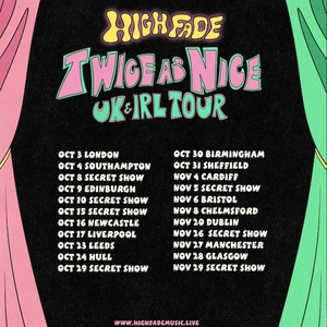 High Fade Tickets, Tour Dates and Concerts