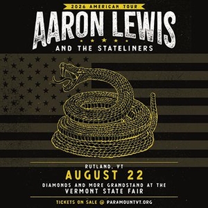 Aaron Lewis Rutland Tickets, The Paramount-Rutland, VT Aug 22, 2026 ...
