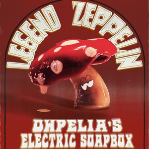 Legend Zeppelin Denver Tickets, Ophelia's Electric Soapbox Aug 09