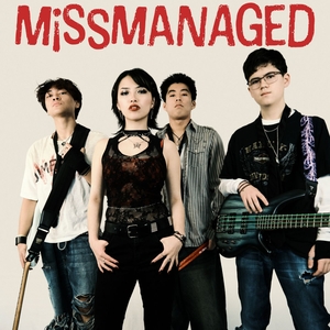 MiSSMANAGED Tickets, Tour Dates and Concert