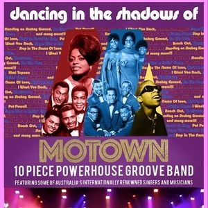 Dancing In The Shadows Of Motown Hurstville Tickets, Club Central Jun 27, 2026 | Bandsintown