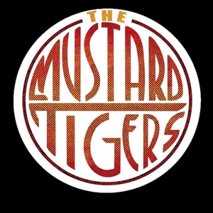 The Mustard Tigers Tickets, Tour Dates and Concerts