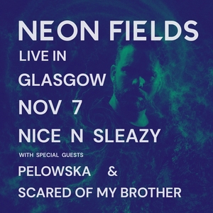 Neon Fields Tickets, Tour Dates and Concerts