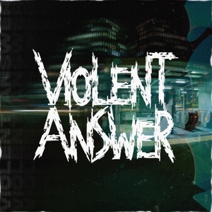 Violent Answer Tickets, Tour Dates and Concert