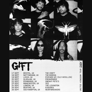 GIFT Tickets, Tour Dates and Concerts