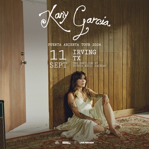Kany Garcia Irving Tickets, The Pavilion At Toyota Music Factory