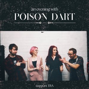 Poison Dart Tickets, Tour Dates and Concerts