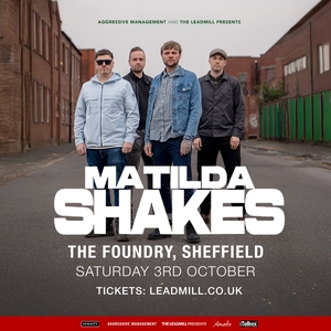 Matilda Shakes Tickets, Tour Dates and Concerts