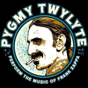 Pygmy Twylyte - playing the music of Frank Zappa Tickets, Tour Dates and Concerts