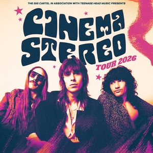Cinema Stereo Tickets, Tour Dates and Concerts