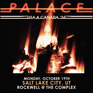 Palace Tickets, Tour Dates and Concerts