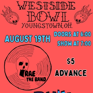Rae the Band: Westside Bowl