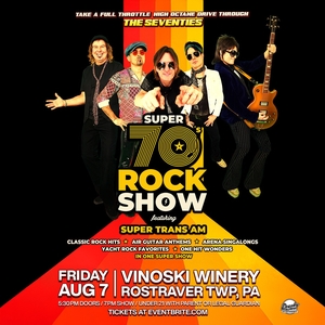 Super 70s Rock Show ft. Super Trans Am
